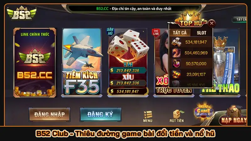 B52 Club - Thiêu đường game bài đổi tiền và nổ hũ
