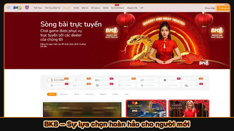 BK8 – Sự lựa chọn hoàn hảo cho người mới
