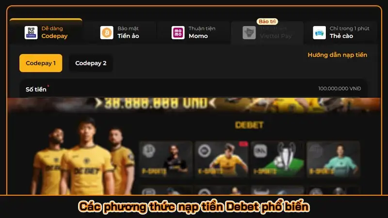 Hướng dẫn nạp tiền Debet: Quy trình và phương thức thanh toán Các phương thức nạp tiền Debet phổ biến
