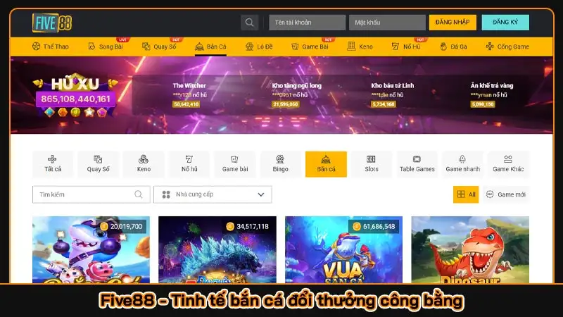 Five88 - Tinh tế bắn cá đổi thưởng công bằng
