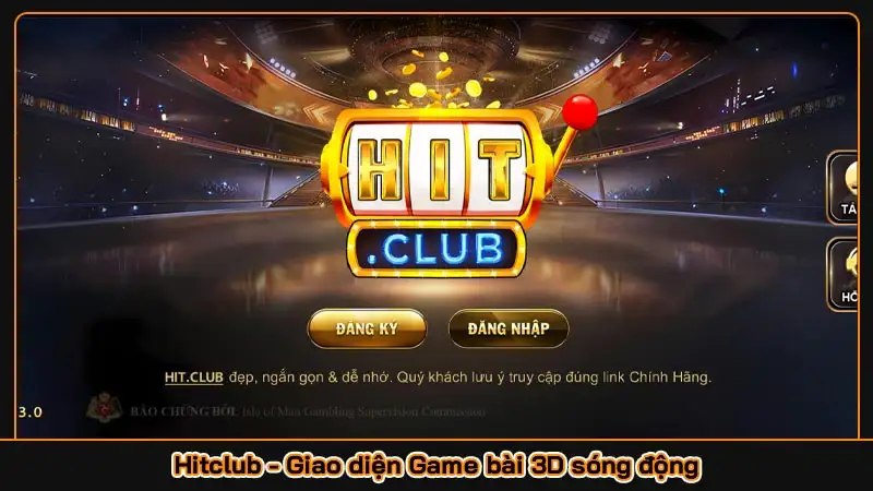 Hitclub - Giao diện Game bài 3D sóng động