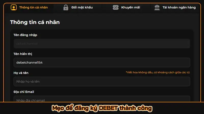 Đăng ký DEBET dễ dàng: Hành trình đến với giải trí đỉnh cao Mẹo để đăng ký DEBET thành công