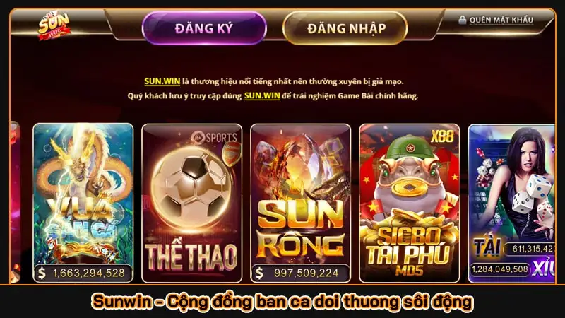 Sunwin - Cộng đồng ban ca doi thuong sôi động