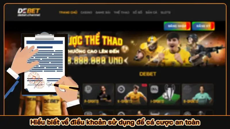 Hiểu biết về điều khoản sử dụng để cá cược an toàn Hiểu biết về điều khoản sử dụng để cá cược an toàn